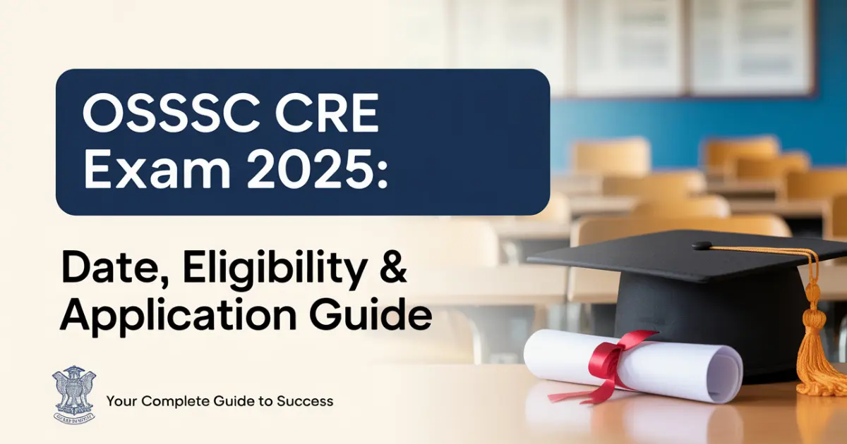 OSSSC CRE Exam 2025