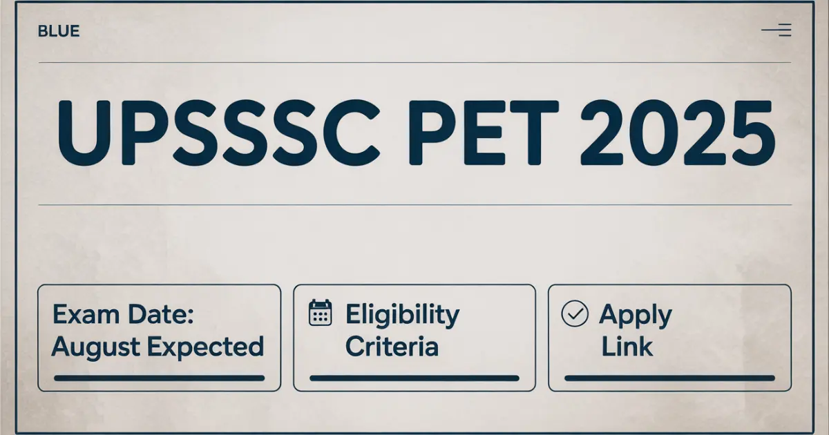 UPSSSC PET Exam Date 2025