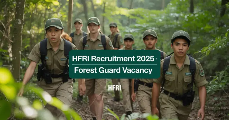 HFRI Recruitment 2025