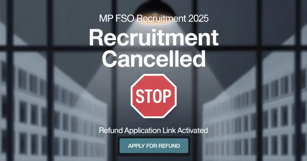 MP FSO Recruitment 2025 Cancelled