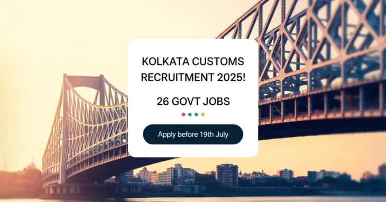 Kolkata Customs Recruitment 2025