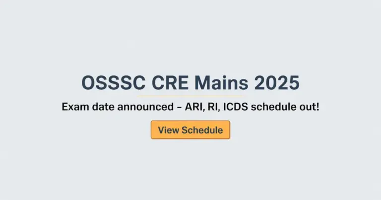 OSSSC CRE Mains Exam Date 2025
